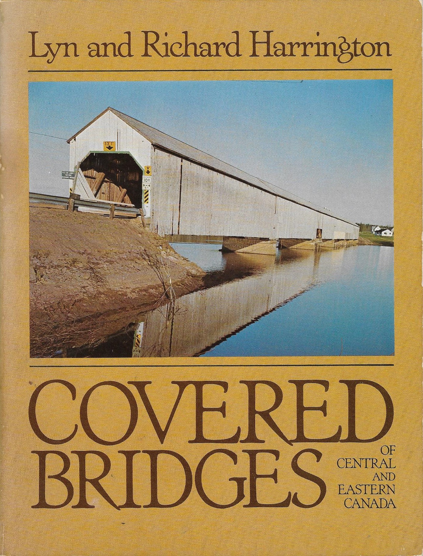 On My Bookshelf Covered Bridges Of Central And Eastern Canada By